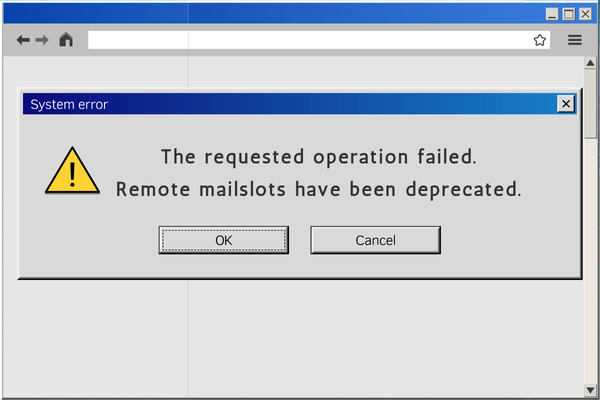 remote mailslots disabled - error message